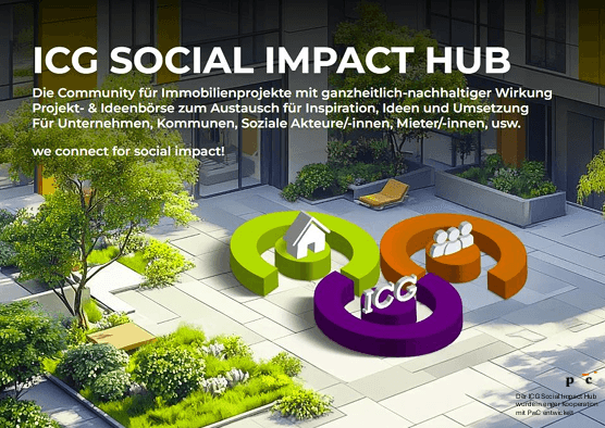 ICG launcht “Social Impact Hub” zur Förderung von Immobilienprojekten mit sozialer und gesellschaftlicher Wirkung